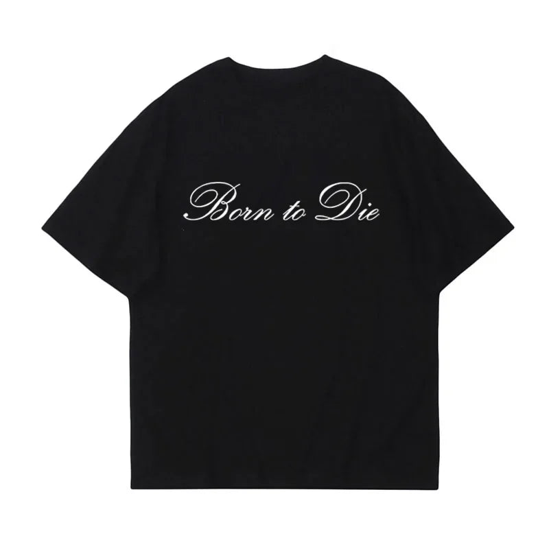 Born To Die Oversized Tee