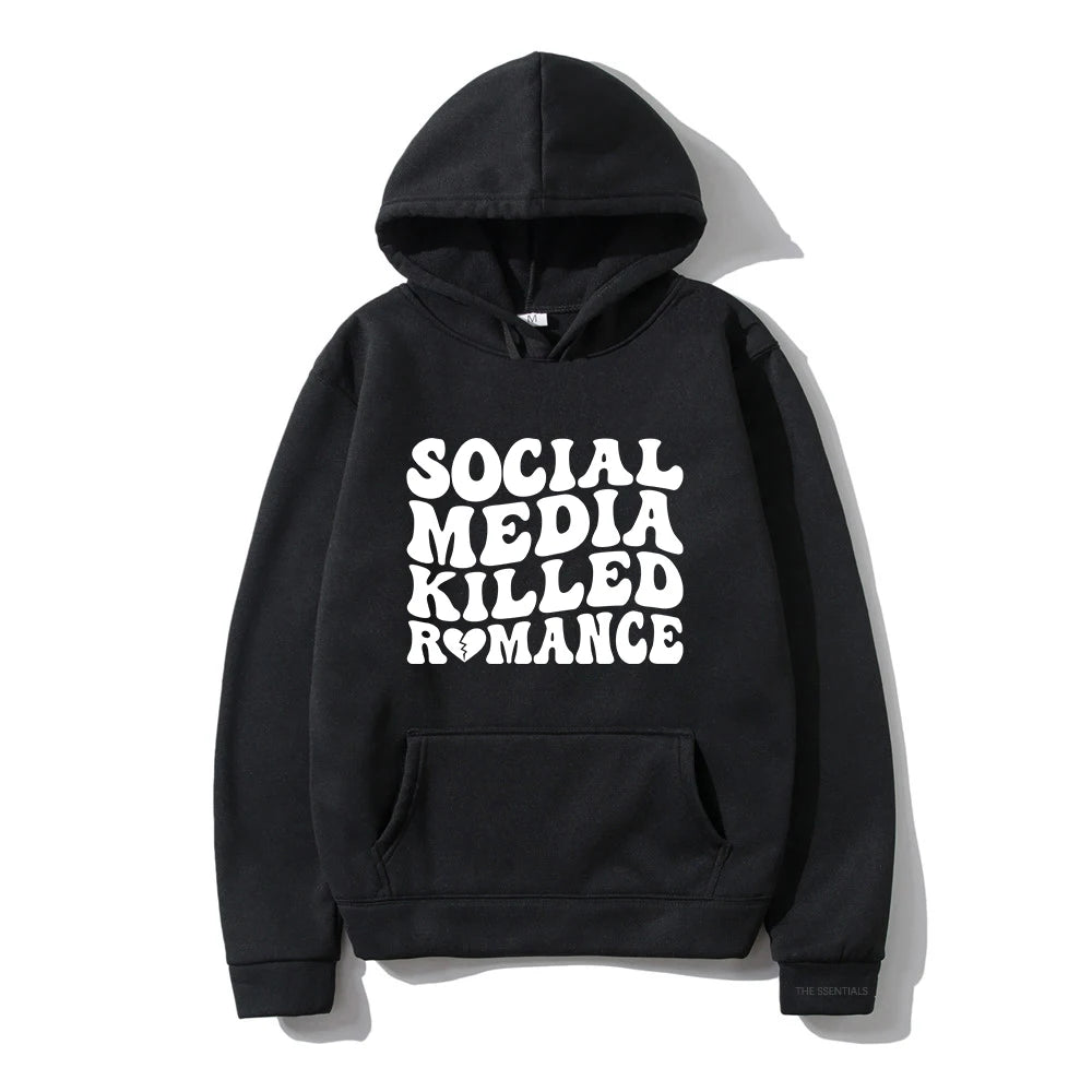 Social Media Killed Romance Hoodie 2.0