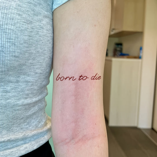Born To Die Tattoo